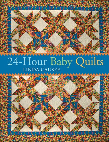 9781402745386: 24-hour Baby Quilts