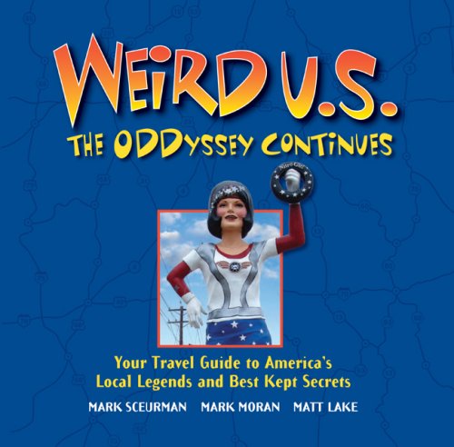 Beispielbild fr U. S. : The Oddyssey Continues - Your Travel Guide to America's Local Legends and Best Kept Secrets zum Verkauf von Better World Books