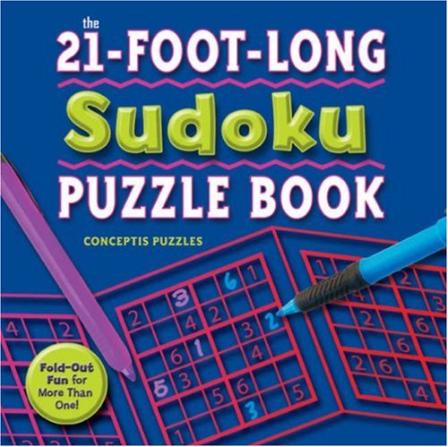 Beispielbild fr The 21-Foot-Long Sudoku Puzzle Book zum Verkauf von Better World Books: West