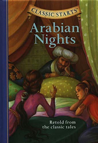 Imagen de archivo de Arabian Nights: Retold from the Classic Tales (Classic Starts) a la venta por ZBK Books