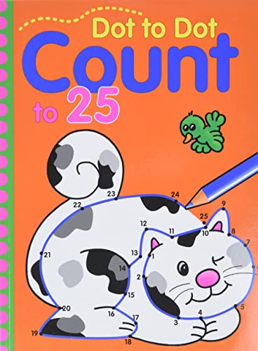 Beispielbild fr Dot to Dot Count To 25 zum Verkauf von Better World Books