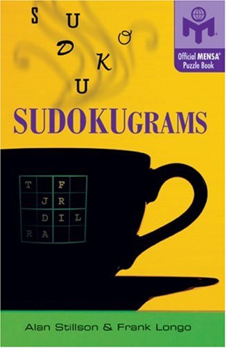 Stock image for Sudokugrams (Mensa) (Mensa Puzzle Books) for sale by Blue Vase Books