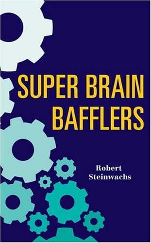 Beispielbild fr Super Brain Bafflers (Mensa) zum Verkauf von Wonder Book
