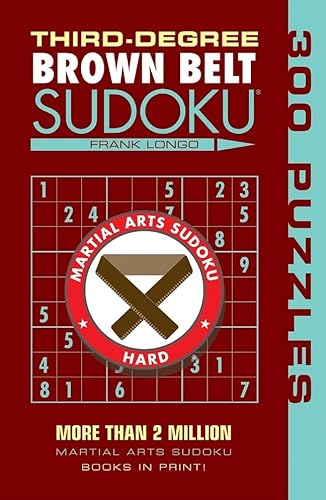 Imagen de archivo de Third-Degree Brown Belt Sudoku (Martial Arts Puzzles Series) a la venta por Goodwill of Colorado
