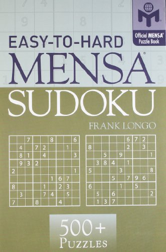 Beispielbild fr Easy-To-Hard Mensa Sudoku zum Verkauf von Better World Books