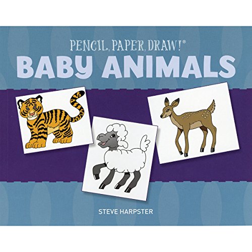 Beispielbild fr Pencil, Paper, Draw!�: Baby Animals zum Verkauf von Wonder Book