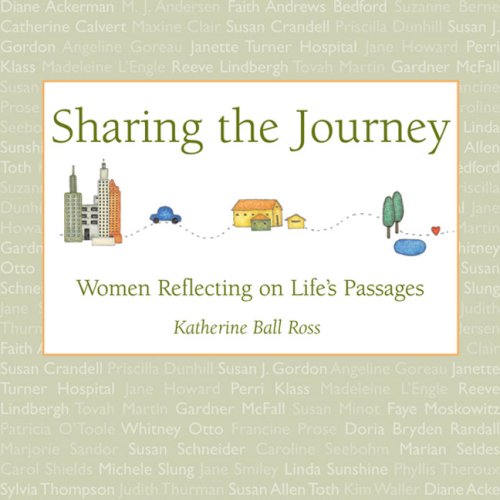 9781402746826: Sharing the Journey: Women Reflecting on Life's Passages