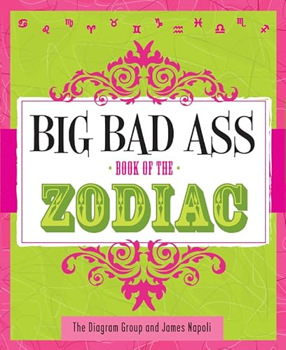 Imagen de archivo de Big Bad Ass Book of the Zodiac a la venta por SecondSale