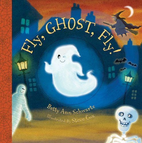 Imagen de archivo de Fly, Ghost, Fly! a la venta por Once Upon A Time Books