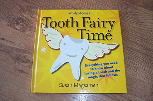 Imagen de archivo de Tooth Fairy Time (FamilyStories) a la venta por HPB-Diamond