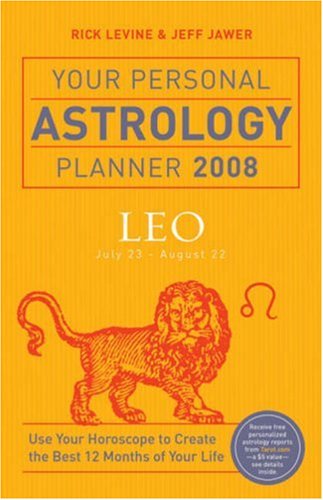 9781402748479: Your Personal Astrology Planner 2008: Leo
