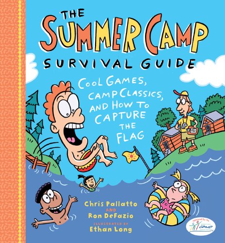 Beispielbild fr The Summer Camp Survival Guide: Cool Games, Camp Classics, and How to Capture the Flag zum Verkauf von Orion Tech