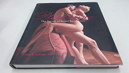 9781402749315: Pleasuring: The Secrets of Sexual Satisfaction