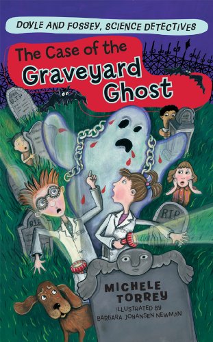 Beispielbild fr The Case of the Graveyard Ghost (Volume 3) (Doyle and Fossey, Science Detectives) zum Verkauf von Zoom Books Company