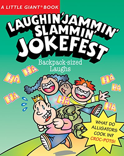 Beispielbild fr A Little Giant Book: Laughin' Jammin' Slammin' Jokefest (Little Giant Books) zum Verkauf von Gulf Coast Books