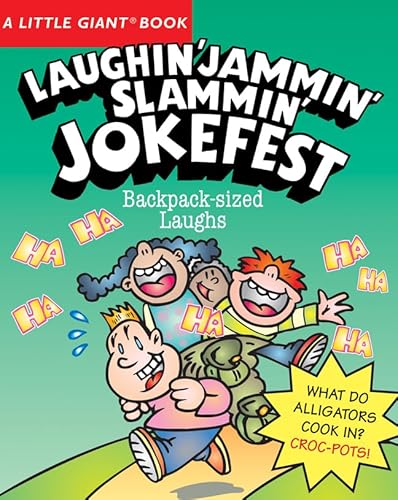 9781402749919: A Little Giant Book: Laughin' Jammin' Slammin' Jokefest (Little Giant Books)