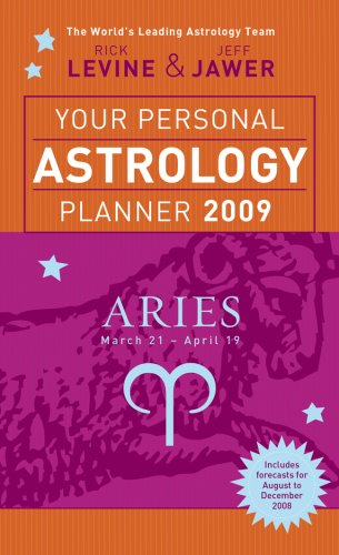 Imagen de archivo de Your Personal Astrology Planner 2009: Aries (Your Personal Astrology Planr) a la venta por -OnTimeBooks-