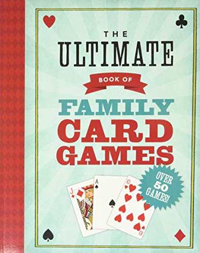 Stock image for The Ultimate Book of Family Card Games for sale by ThriftBooks-Atlanta