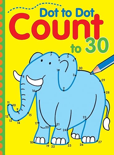 Stock image for Dot to Dot Count to 30: Volume 5 for sale by ThriftBooks-Atlanta