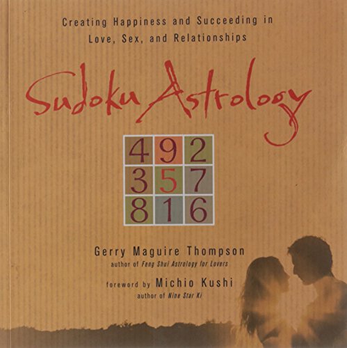 Beispielbild fr Sudoku Astrology: Creating Happiness and Succeeding in Love, Sex, and Relationships zum Verkauf von HPB-Ruby