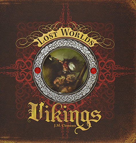 Imagen de archivo de The Vikings (Lost Worlds) a la venta por SecondSale