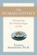 9781402753435: The Human Odyssey: Navigating the Twelve Stages of Life: 0