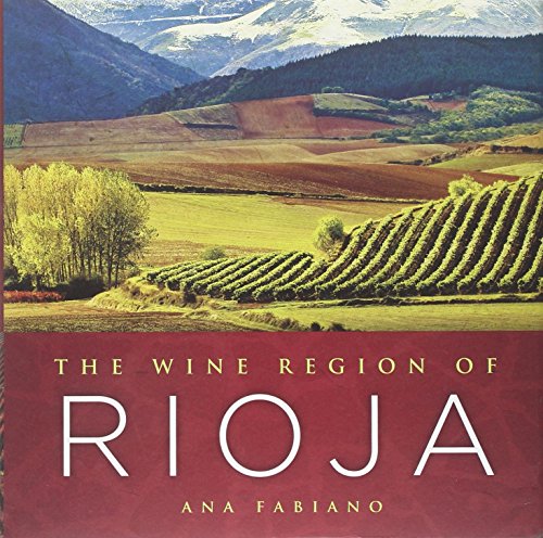 Stock image for The Wine Region of Rioja for sale by Books of the Smoky Mountains