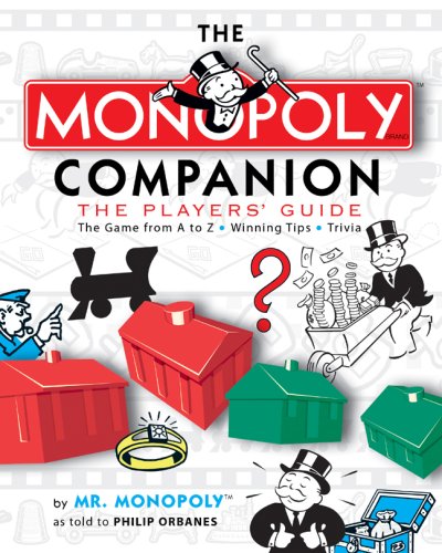Stock image for The MONOPOLY Companion: The Players Guide for sale by Goodwill of Colorado