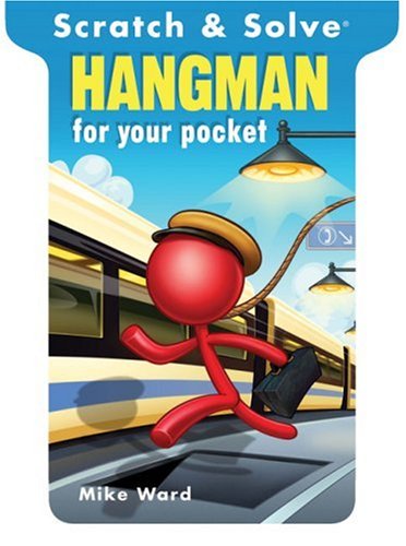 Beispielbild fr Scratch & Solve? Hangman for Your Pocket (Scratch & Solve? Series) zum Verkauf von SecondSale