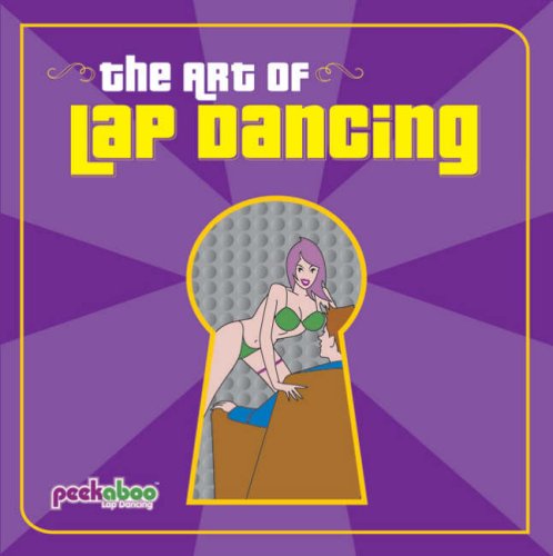 Beispielbild fr Art of Lap Dancing, The zum Verkauf von WorldofBooks