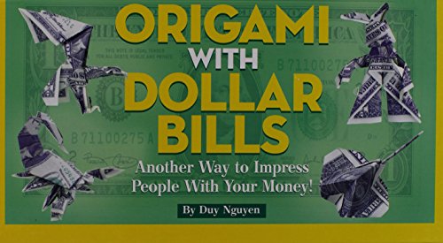 Stock image for Origami with Dollar Bills for sale by SecondSale