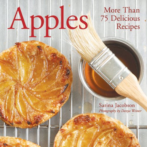 9781402755514: Apples: More Than 75 Delicious Recipes