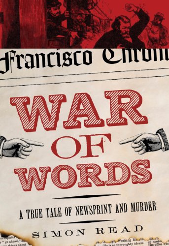 Beispielbild fr War of Words: A True Tale of Newsprint and Murder zum Verkauf von BookHolders