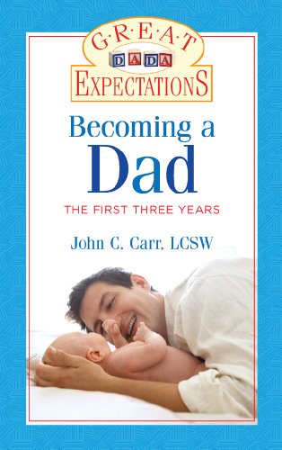 Beispielbild fr Becoming a Dad : The First Three Years zum Verkauf von Better World Books