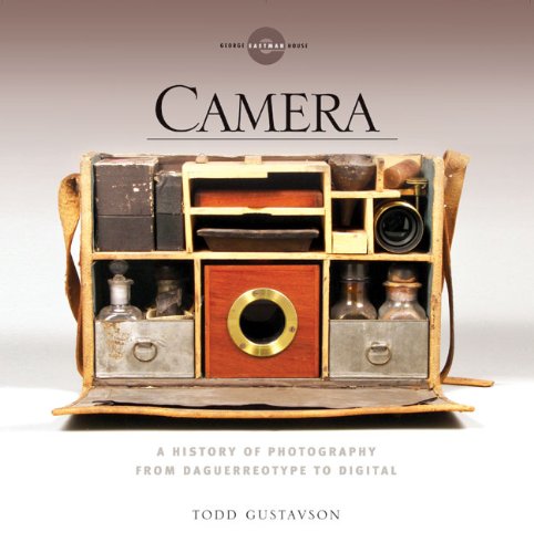 Imagen de archivo de Camera: A History of Photography from Daguerreotype to Digital a la venta por Revaluation Books