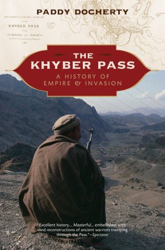The Khyber Pass : a history of empire and invasion
