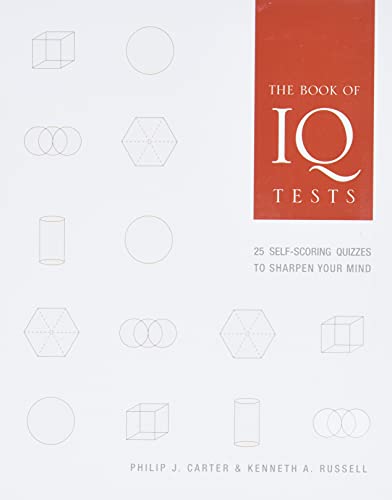 Beispielbild fr The Book of IQ Tests: 25 Self-Scoring Quizzes to Sharpen Your Mind zum Verkauf von SecondSale