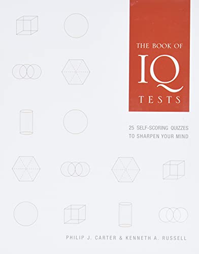 Imagen de archivo de The Book of IQ Tests: 25 Self-Scoring Quizzes to Sharpen Your Mind a la venta por SecondSale