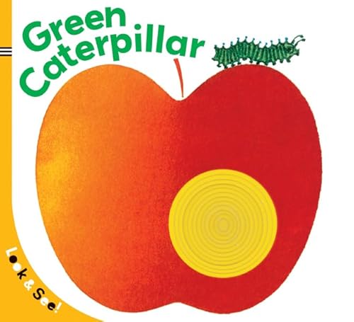 Stock image for Look and See: the Green Caterpillar for sale by Better World Books