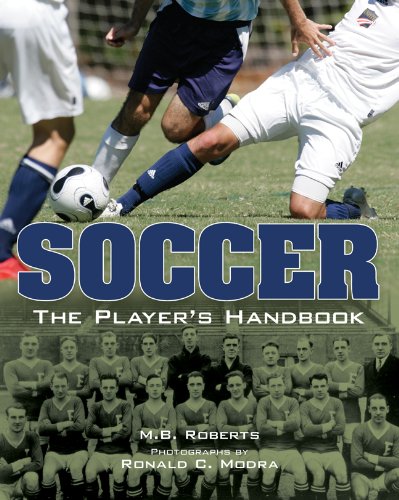 Stock image for Soccer : The Player's Handbook for sale by Better World Books