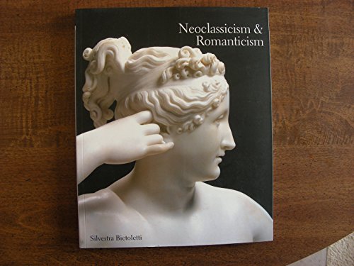 Neoclassicism and Romanticism 1770-1840. English translation by Angela Arnone.