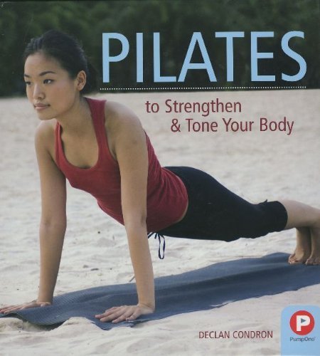 Beispielbild fr Pilates to Strengthen & Tone Your Body zum Verkauf von SecondSale