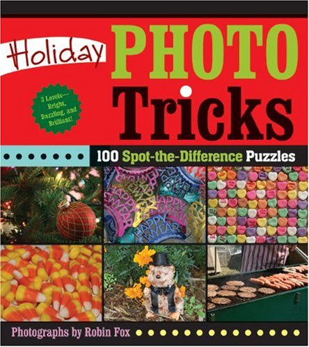 Beispielbild fr Holiday Photo Tricks: 100 Spot-the-Difference Puzzles zum Verkauf von Wonder Book