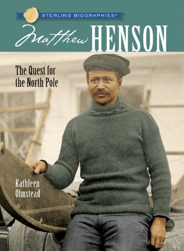 Beispielbild fr Sterling Biographies: Matthew Henson: The Quest for the North Pole zum Verkauf von BooksRun