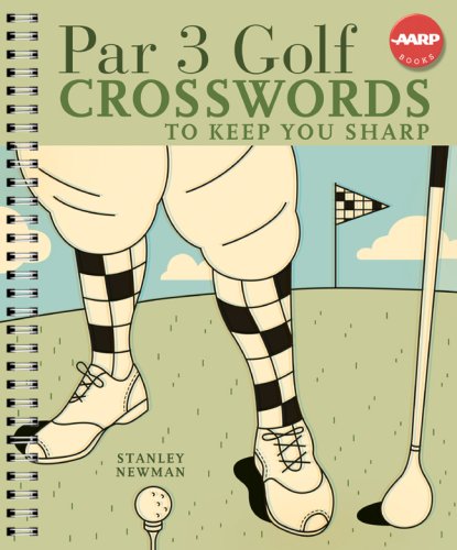 Stock image for Par 3 Golf Crosswords to Keep You Sharp (AARP) for sale by Blue Vase Books