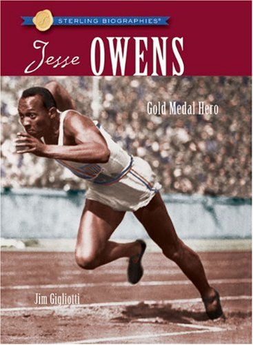 Beispielbild fr Sterling Biographies?: Jesse Owens: Gold Medal Hero zum Verkauf von SecondSale