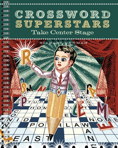Stock image for Crossword Superstars Take Center Stage for sale by Half Price Books Inc.