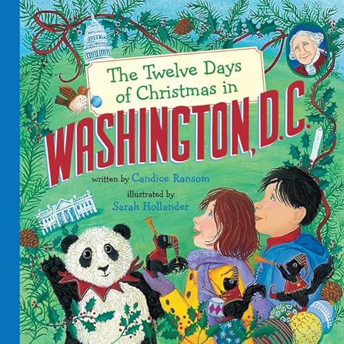 Stock image for The Twelve Days of Christmas in Washington, D.C. (The Twelve Days of Christmas in America) for sale by ZBK Books