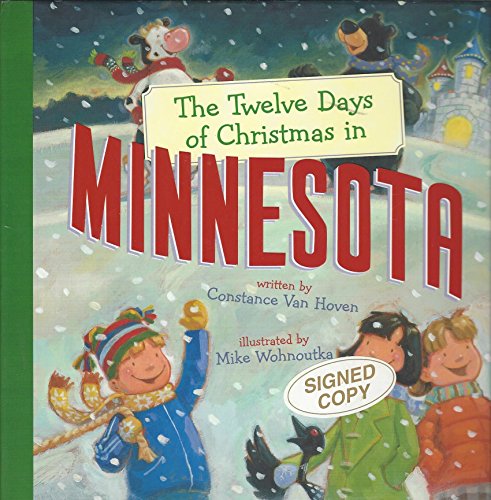 Stock image for The Twelve Days of Christmas in Minnesota (The Twelve Days of Christmas in America) for sale by Goodwill of Colorado