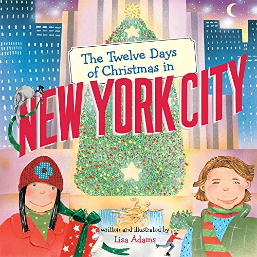 Stock image for The Twelve Days of Christmas in New York City (The Twelve Days of Christmas in America) for sale by Gulf Coast Books